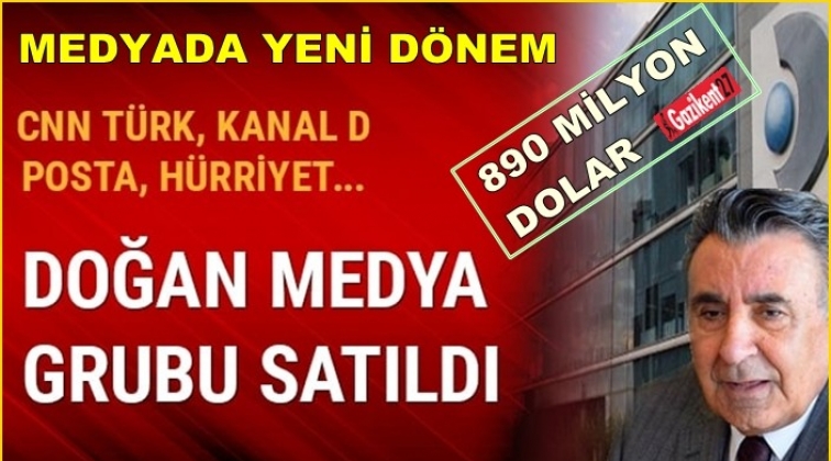 Medyada yeni d&ouml;nem, 890 milyon dolara satılıyor!