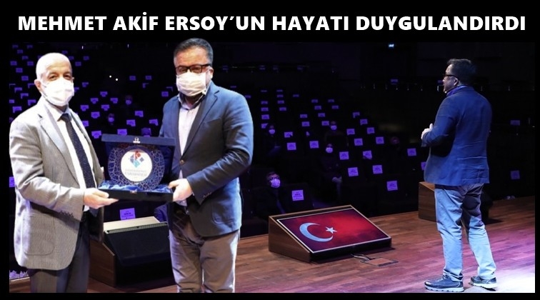 Mehmet Akif Ersoy&rsquo;un hayatı duygulandırdı
