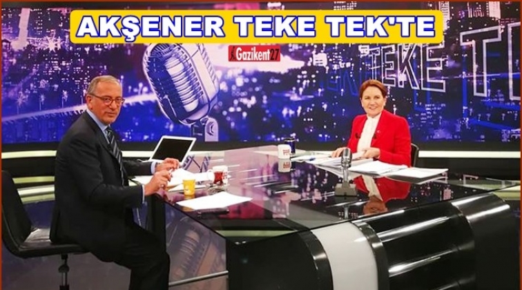 Meral Akşener Teke Tek&rsquo;te