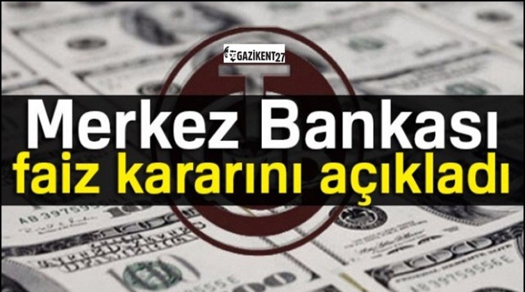 Merkez Bankası faizi açıkladı