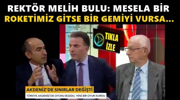 Mesela roketimiz gitse bir gemiye vursa...