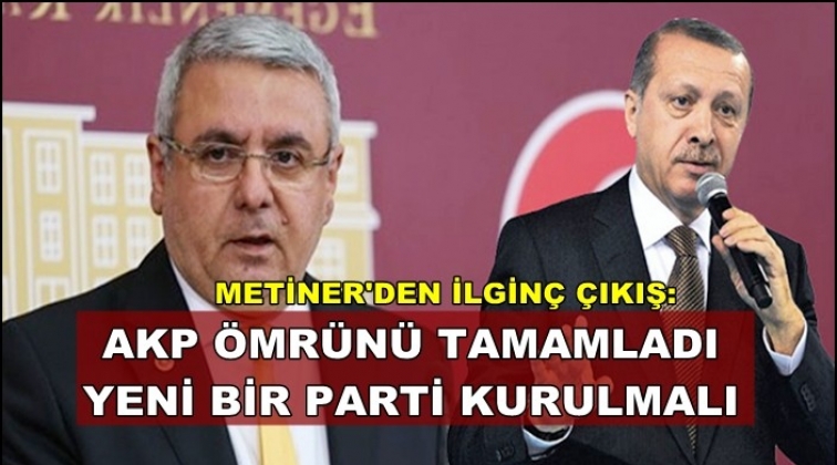 Metiner: AK Parti artık &ouml;mr&uuml;n&uuml; tamamladı