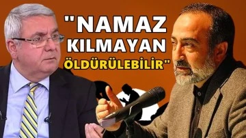 Metiner'den 'Namaz kılmayan kişi &ouml;ld&uuml;r&uuml;lebilir' tepkisi!