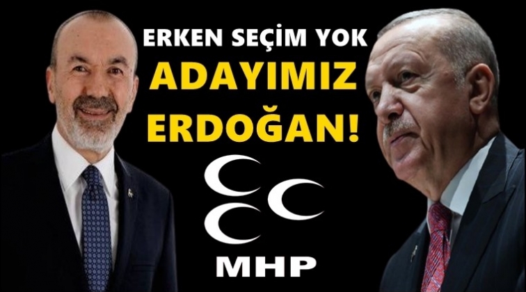 MHP&rsquo;den erken se&ccedil;im ve aday a&ccedil;ıklaması...