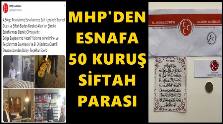 MHP'den esnafa 50 kuruş siftah parası...