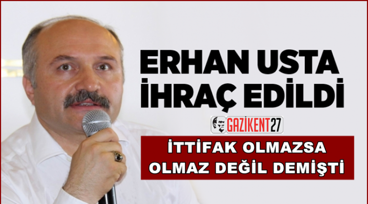 MHP&rsquo;li Erhan Usta ihra&ccedil; edildi