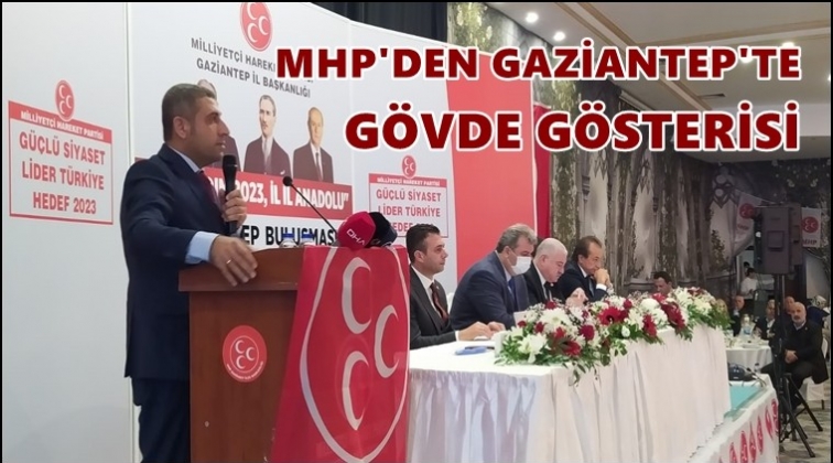 MHP'nin İl İl Anadolu programı Gaziantep'te başladı...