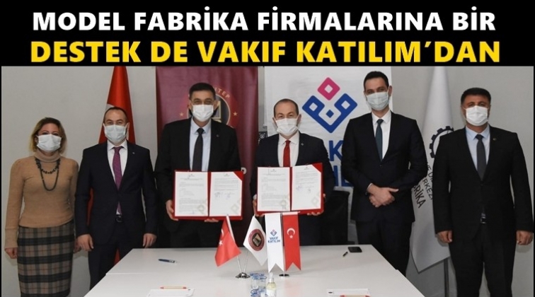 Model Fabrika firmalarına destek...