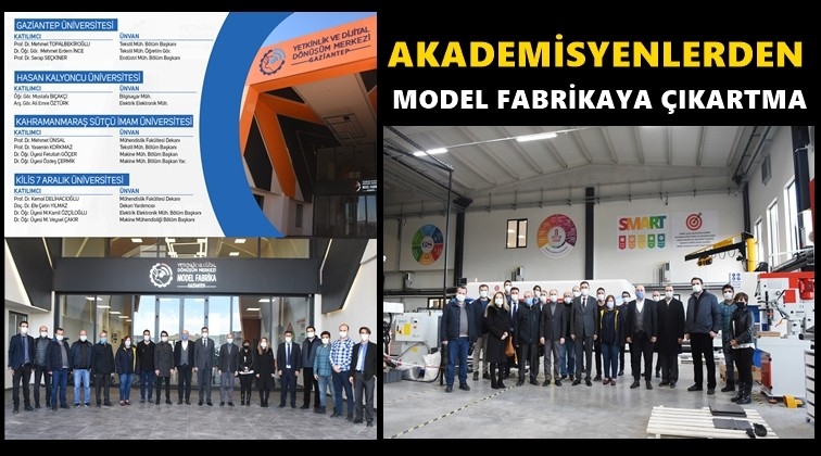 Model Fabrika'ya akademisyen heyet...