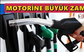Motorine gece yarısı b&uuml;y&uuml;k zam!