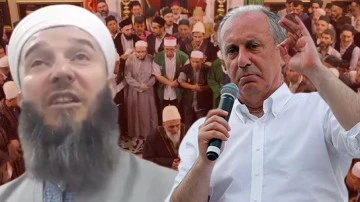 Muharrem İnce, tarikat&ccedil;ıların hedefinde...