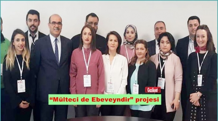 “Mülteci de Ebeveyndir” projesi