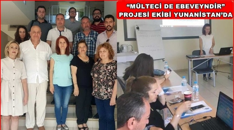 “Mülteci de Ebeveyndir” projesi Yunanistan'da