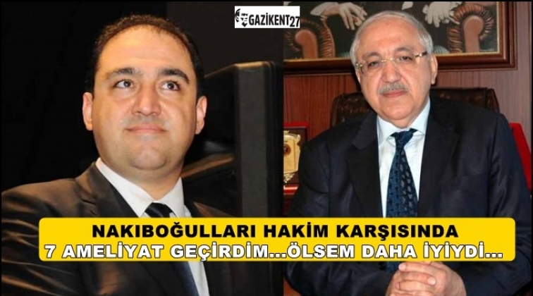 Nakıboğulları yeniden hakim karşısında