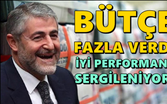 Nebati: B&uuml;t&ccedil;e fazla verdi, iyi performans sergileniyor