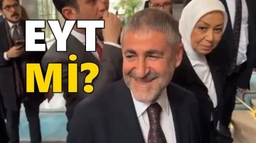 Nebati'den milyonların beklediği EYT sorusuna yanıt: EYT mi?