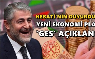 Nebati'nin yeni ekonomi planı açıklandı: 'GES'