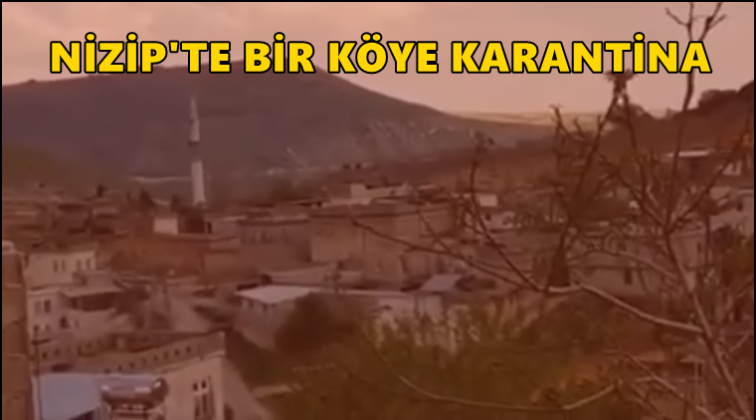 Nizip'te koronavir&uuml;s karantinası
