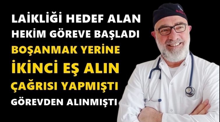 O hekim tekrar g&ouml;reve başladı!
