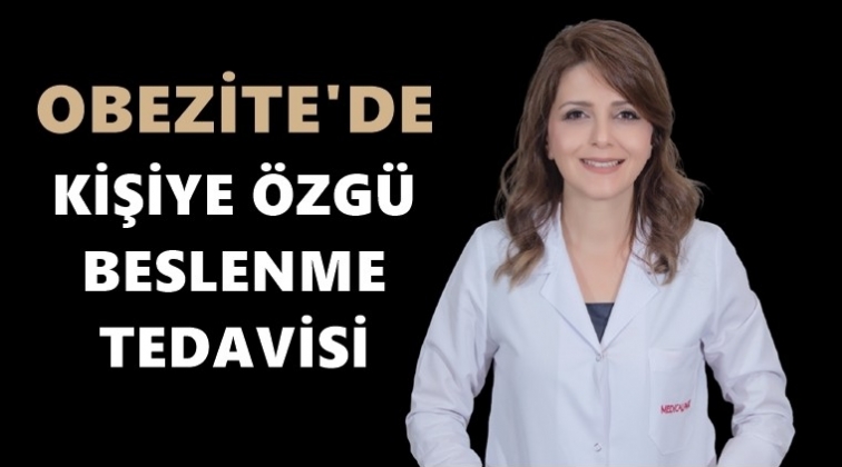 Obezite'de kişiye &ouml;zel beslenme...