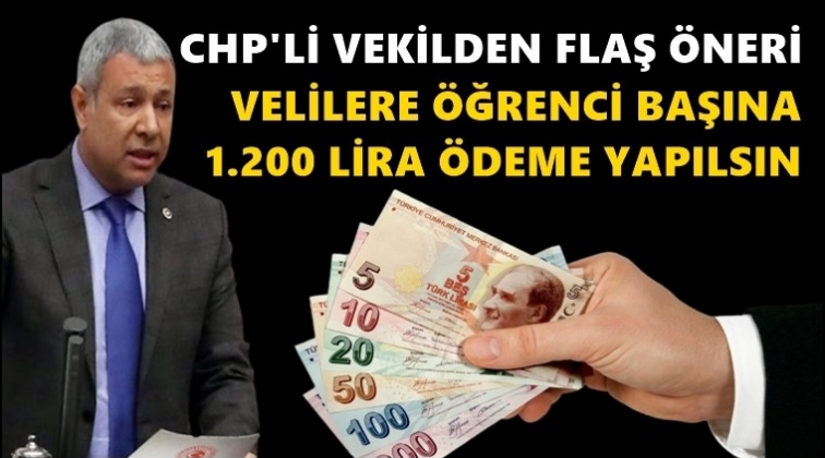 '&Ouml;ğrenci başına 1200 TL &ouml;deme yapılsın'