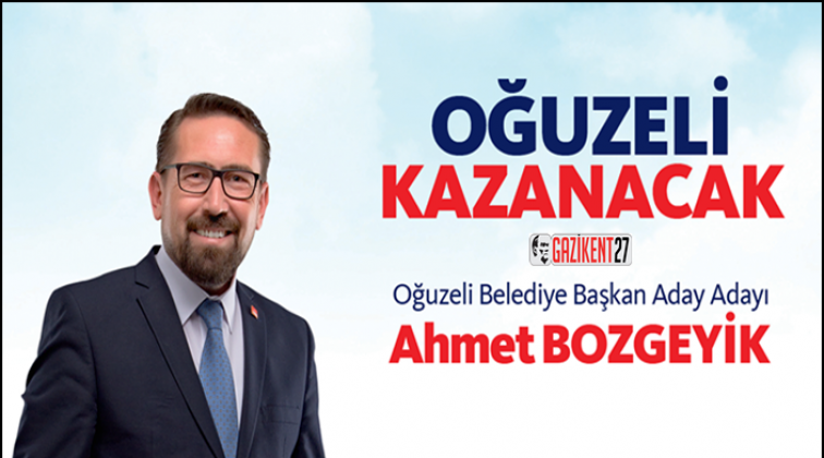 "Oğuzeli&rsquo;ni hak ettiği seviyeye taşımak istiyorum"