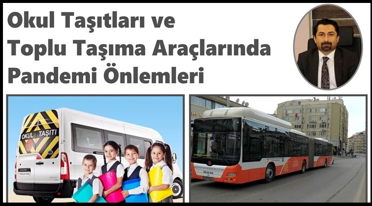 Okul taşıtlarında pandemi &ouml;nlemleri