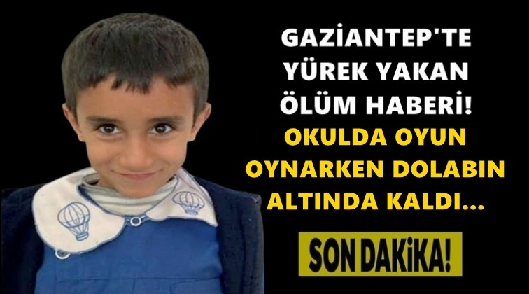 Okulda dolabın altında kalan &ccedil;ocuk &ouml;ld&uuml;!