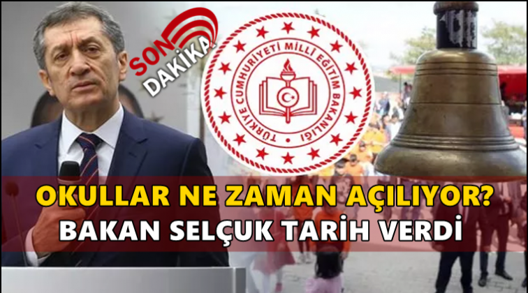 Okullar ne zaman a&ccedil;ılıyor?
