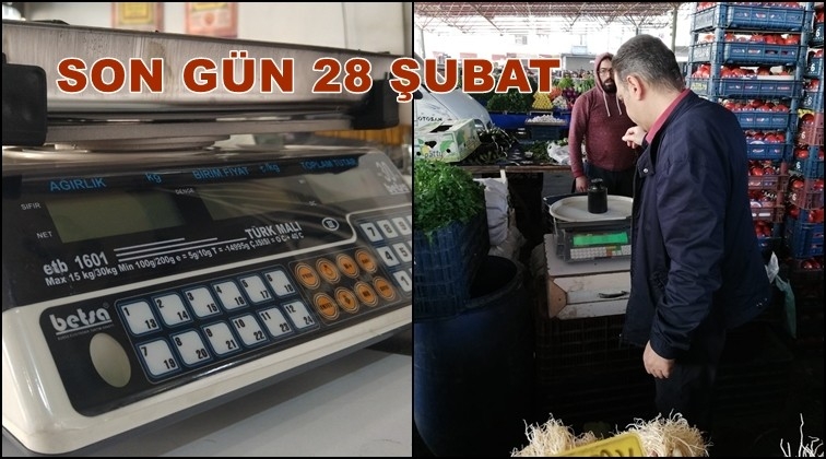 &Ouml;l&ccedil;&uuml; ver tartı aletleri i&ccedil;in son g&uuml;n 28 Şubat
