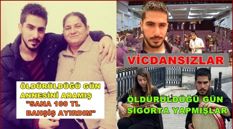 Öldürüldüğü gün sigorta girişini yapmışlar!..