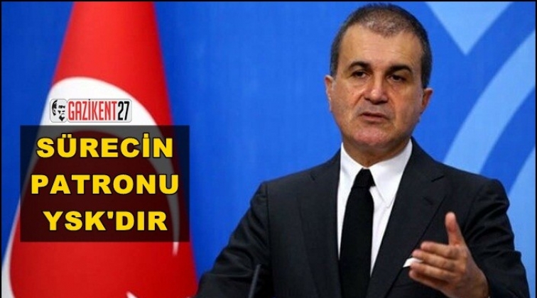 &Ouml;mer &Ccedil;elik: S&uuml;recin patronu YSK'dır