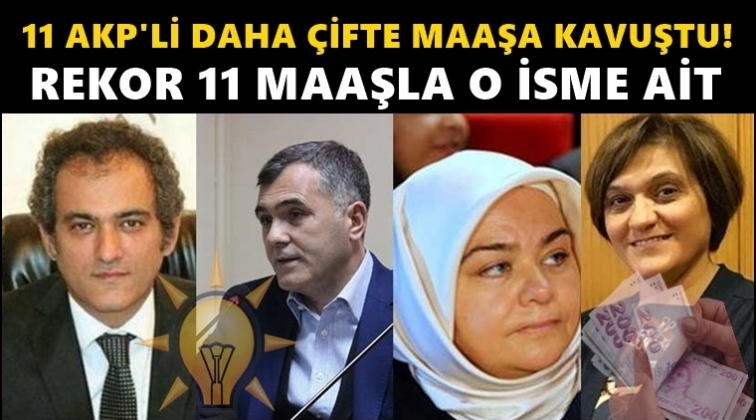 Onlar da &ccedil;ifte maaşa kavuştular!..