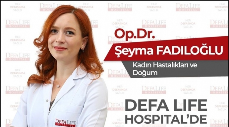 Op. Dr. Şeyma Fadıloğlu Defa Life&rsquo;da&hellip;