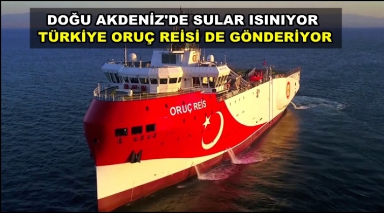 Oruç Reis de Akdeniz'e gönderilecek