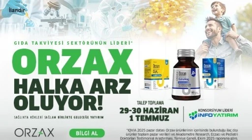 ORZAX halka arz oluyor...