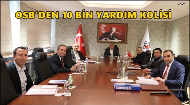 OSB&rsquo;den G&ouml;n&uuml;l Seferberliği'ne 10 bin koli