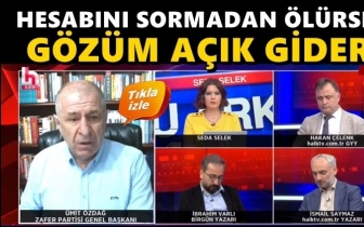 &Ouml;zdağ: Ben bunun hesabını sormadan &ouml;l&uuml;rsem...