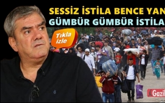 &Ouml;zdil: Sessiz İstila değil, g&uuml;mb&uuml;r g&uuml;mb&uuml;r istila