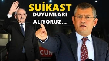 Özgür Özel: Kılıçdaroğlu’na suikast duyumları alıyoruz!