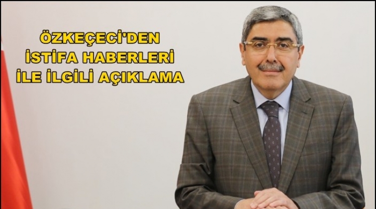 &Ouml;zke&ccedil;eci, o iddiaları yalanladı