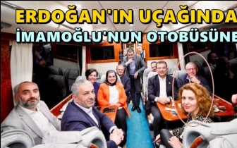 &Ouml;zk&ouml;k ve Al&ccedil;ı, İmamoğlu&rsquo;nun otob&uuml;s&uuml;nde...