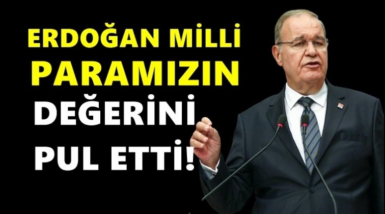 Öztrak: Erdoğan, milli paramızın onurunu yok etti!