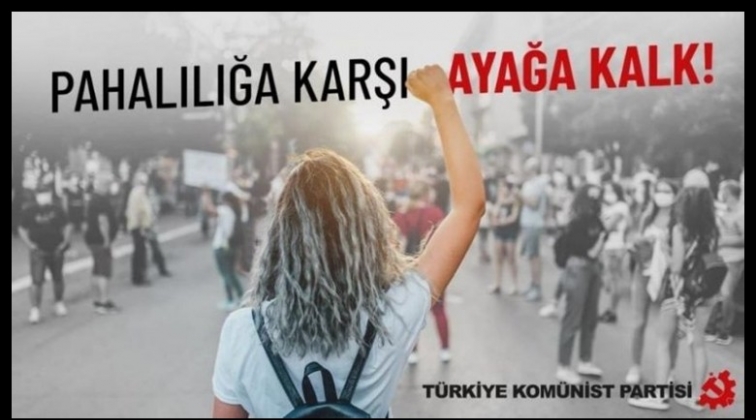Pahalılığa karşı eylem &ccedil;ağrısı...