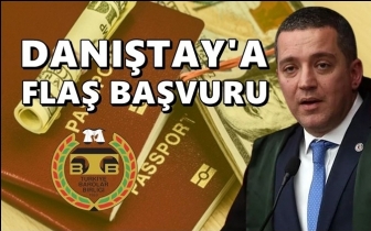 Parayla vatandaşlık iptali i&ccedil;in Danıştay'a başvuru!