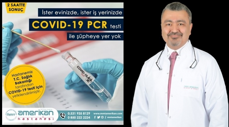 PCR testi Amerikan Hastanesi'nde de yapılacak