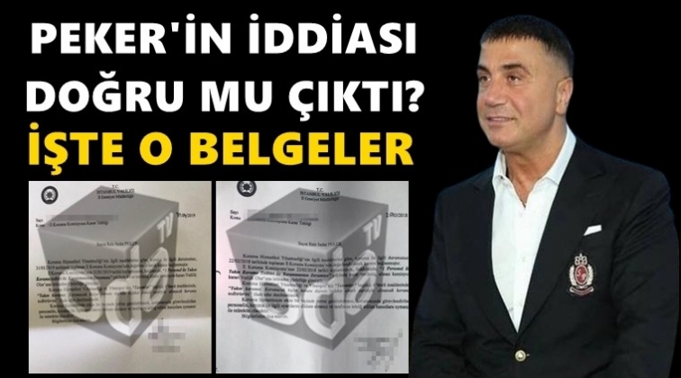 Peker'in o s&ouml;zleri doğru mu &ccedil;ıktı? İşte o belge...