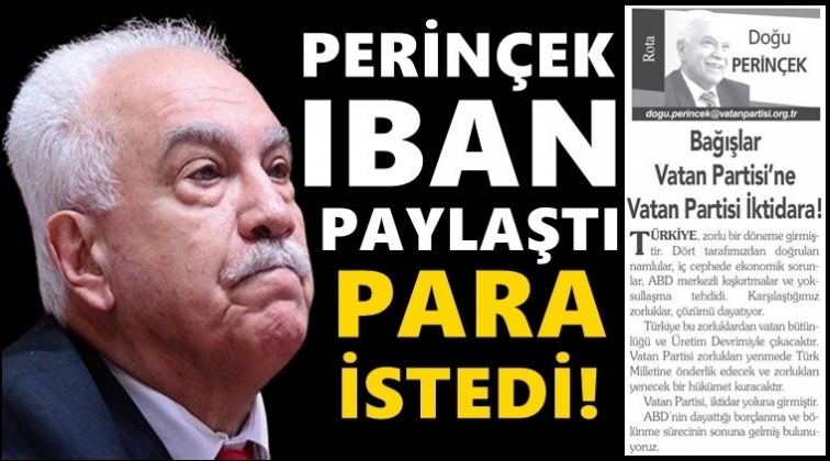 Perin&ccedil;ek, IBAN paylaşarak para istedi...