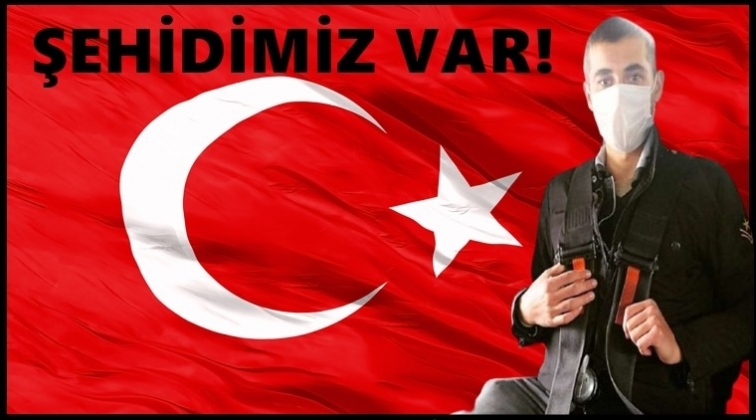 Piyade Er Selim Gedik şehit d&uuml;şt&uuml;!..