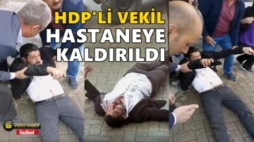 Polis m&uuml;dahalesiyle yaralanan HDP'li vekil hastaneye kaldırıldı